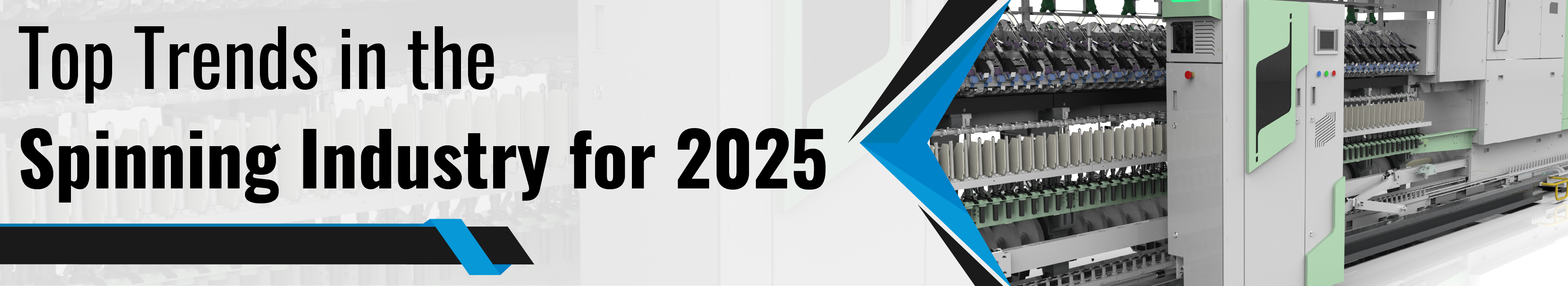 Spinning Industry for 2025